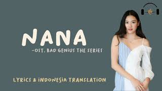 Kwaa Ja Rak – NaNa || Ost. Bad Genius The Series || Lyrics and Indonesia Translation