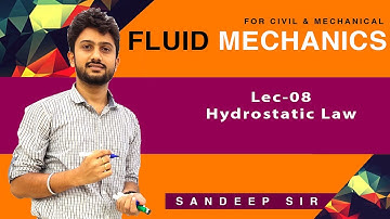 Lec 08 I Hydrostatic Law I GATE 2020 I ME/CE