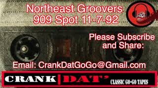 Northeast Groovers 909 Spot 11 7 92