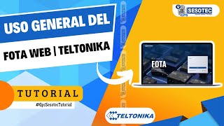 USO GENERAL DEL FOTA WEB -TELTONIKA