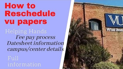 How to Reschedule Paper in Virtual University |VU Paper Reschedule Live Complete Process