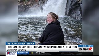 Chatham County firefighter looking for answers after wife killed in hit-and-run