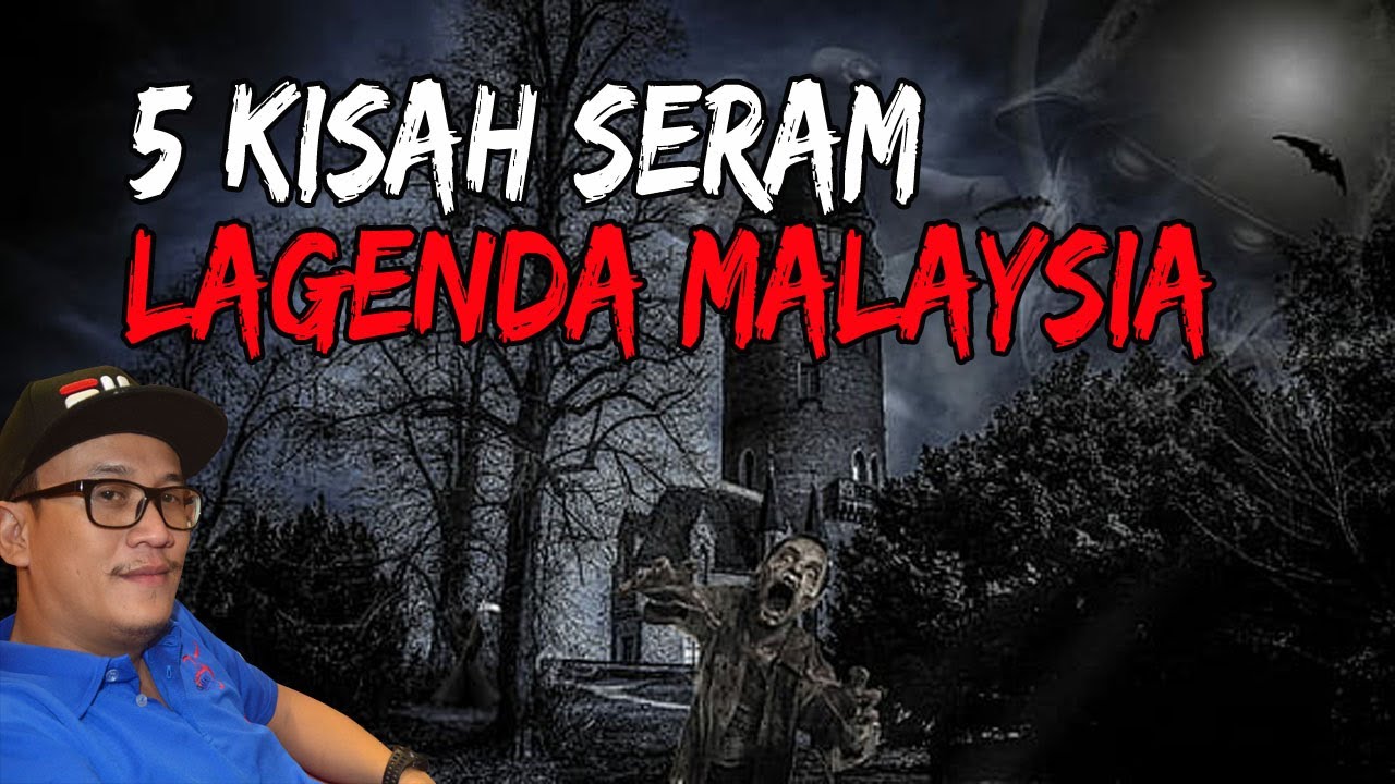 Inilah Dia Kisah Lagenda Seram Malaysia - YouTube