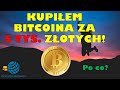 #3 Kurs Bitcoin - Jak kupić Bitcoiny?