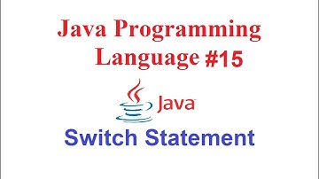 Java Programming Language #15: Switch Statement