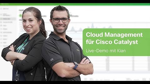 Cloud Monitoring für Cisco Catalyst (Demo)