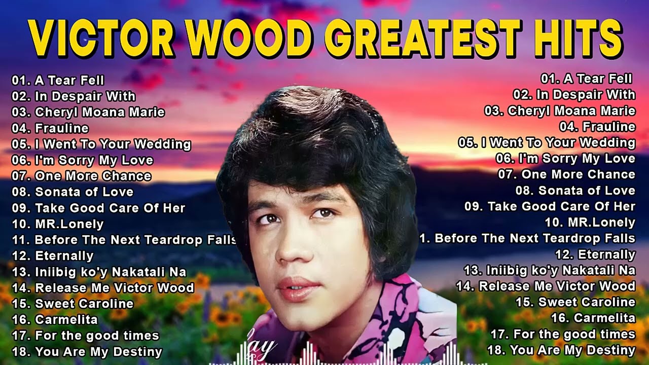 Victor Wood Greatest Hits Full Album   Victor Wood Medley Songs   Tagalog Love Songs vol20