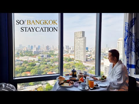 Staycation ที่ SO/ Bangkok : Room Tour, Food & More