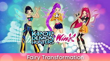 Kpop Demon Hunters X Winx Full Fairy Transformation Fanmade | Winxclub | Huntrix | Fanmade