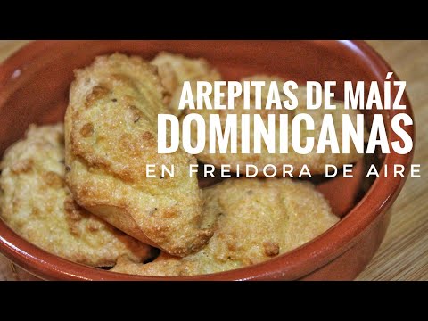 (AFuegoAlto) Receta de arepitas de maíz dominicanas en freidora de aire