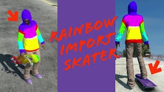 *NEW* Rainbow Import Skater(Skate 3 2020)