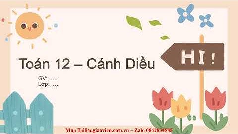 Giáo án PowerPoint Bài 1: Tính đơn điệu của hàm số | GA điện tử | Toán 12 Cánh diều