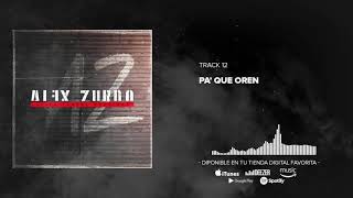 Alex Zurdo - Pa' Que Oren (Audio Oficial) chords