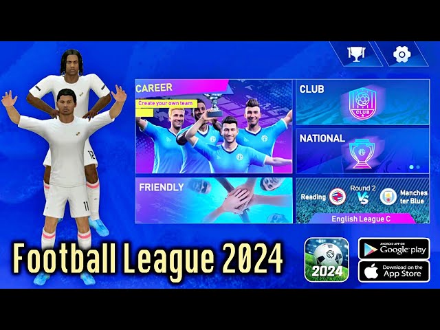 Football League 2024 - Apps on Google Play