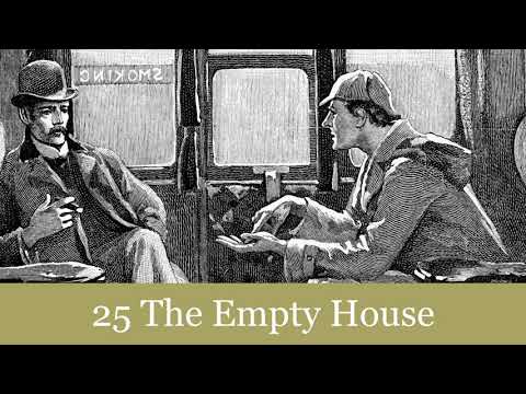 The Return Of Sherlock Holmes: 25 The Empty House Audiobook