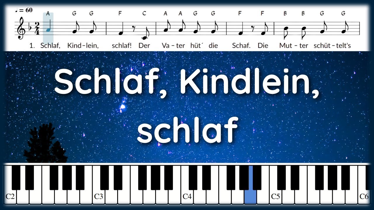 Schlaf, Kindllein, schlaf | Wiegenlied | Melodie, Text und Noten ...
