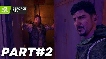 DYING LIGHT 2 Walkthrough Gameplay Part 2 - INTRO (FULL GAME)