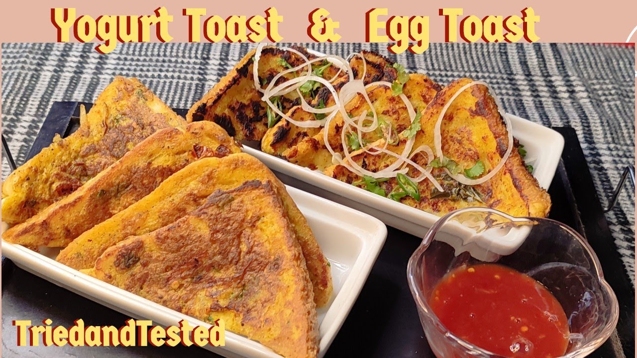 Spicy toasts 🍞🌶️ (1) Yogurt toast (2) Egg toast recipe Tried_Tested65A