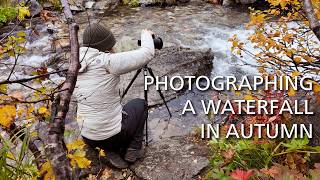 Photographing a Waterfall in the Autumn Magic - Caring about a Place Changes Your Photography Photographing a Waterfall in the Autumn Magic - Caring about a Place Changes Your Photography