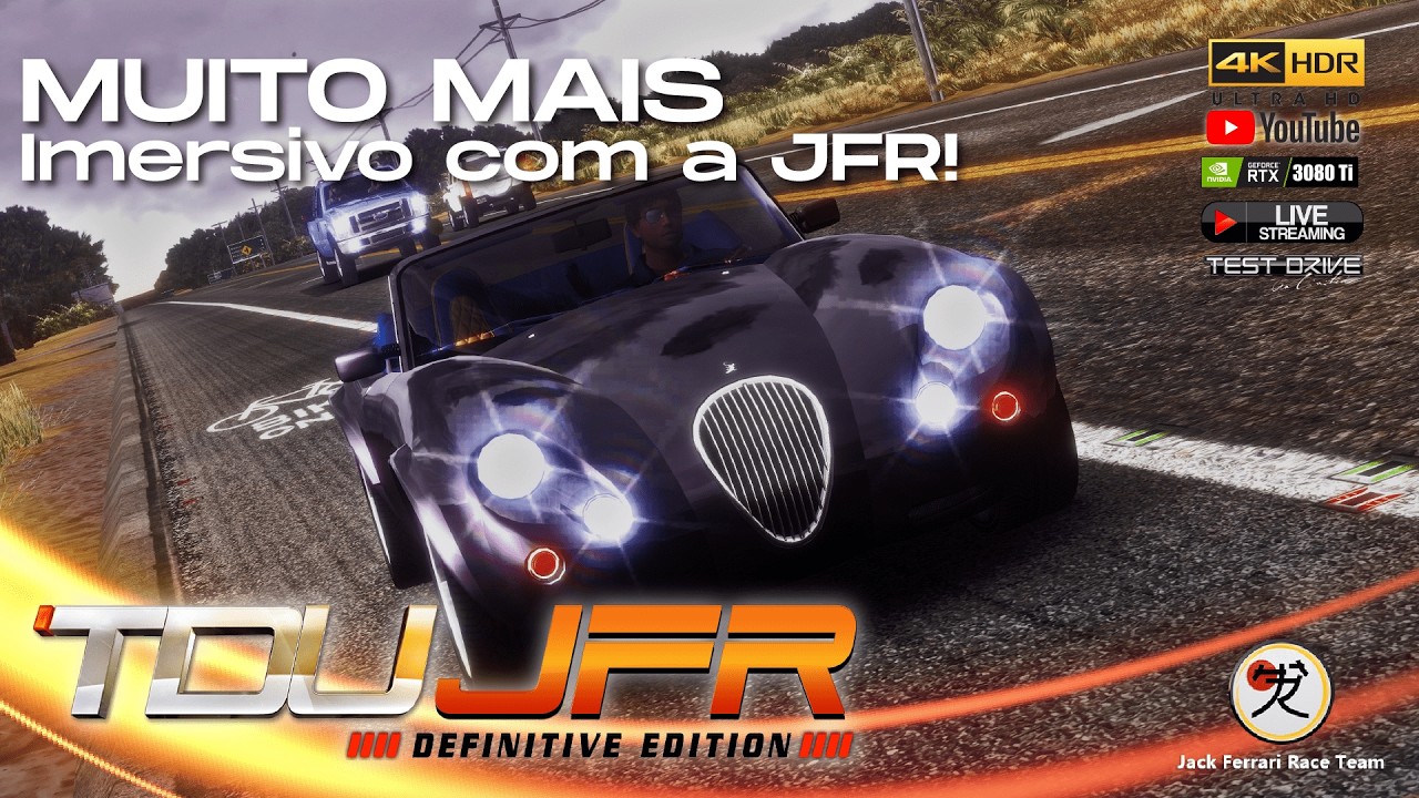 🔴 MUITO mais IMERSIVO🔥Test Drive Unlimited Remaster by JFR - TDUJFR - RTX 3080 TI🔴