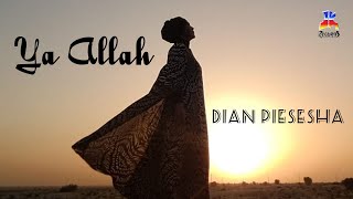 Dian Piesesha - Ya Allah