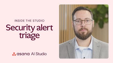 ​Inside AI Studio: How Asana AI Studio helps security teams beat alert fatigue