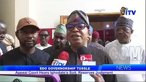 EDO GOVERNORSHIP TUSSLE: Appeal Court Hears Ighodalo’s Suit, Reserves Judgement