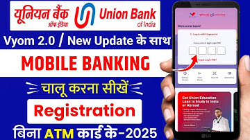 Union Bank Of India Vyom App First Time Registration | Union bank Vyom App Kaise Chalu Kare-Vyom App