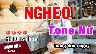 Karaoke Nghèo Tone Nữ Nhạc Sống Âm Thanh Chuẩn | Trọng Hiếu