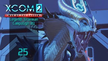 XCOM 2 WOTC (Modded) Part 25: The Ruler of the Alien Facility – Legend Ironman Gameplay