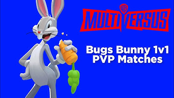MultiVersus - Bugs Bunny 1v1 PVP Matches