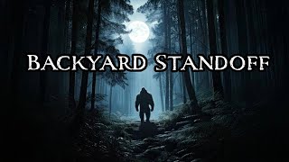 BACKYARD STANDOFF - Class A Encounter - # 1