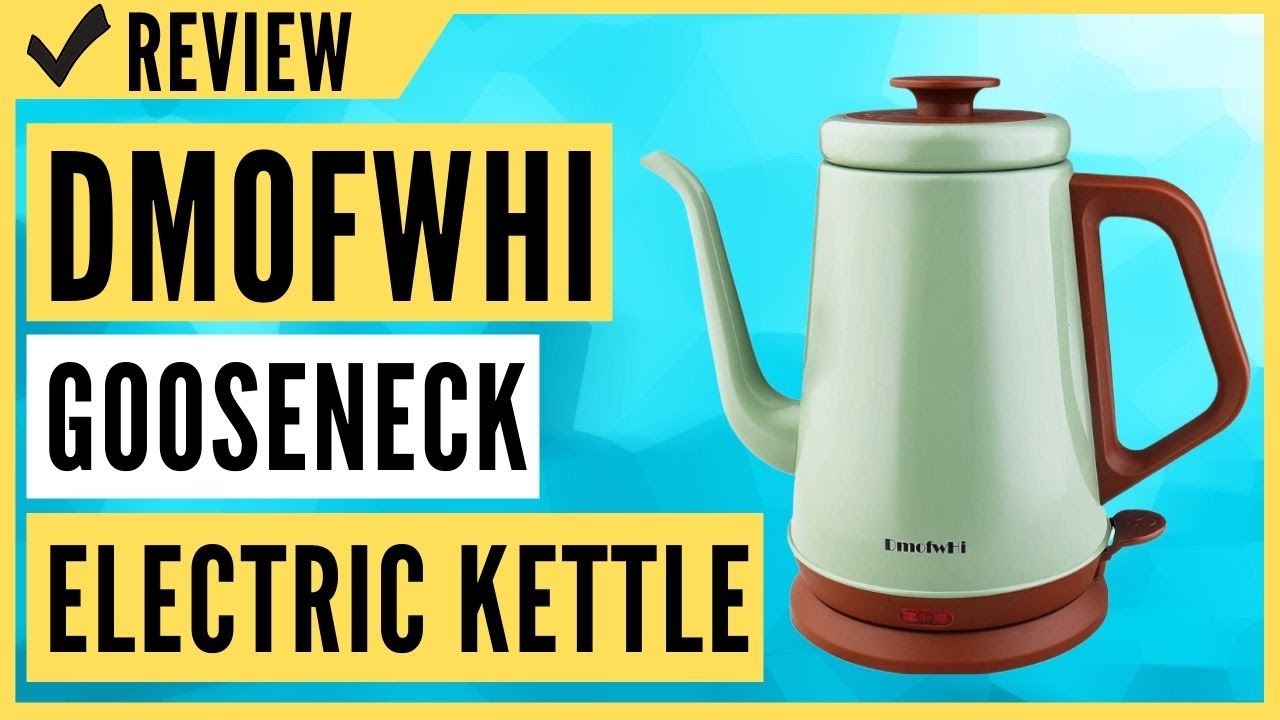 DmofwHi Gooseneck Electric Kettle Review 