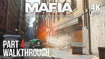 Mafia Definitive Edition Full Gameplay Walkthrough Part 4 | No Commentary | [4K Ultra HD 60FPS] 2020