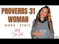 PROVERBS 31 WOMAN Work-ethic Year Plan (spiritual, self-care, mental health, financial & more)
