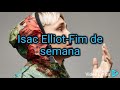 Isac Elliot WEEKEND Tradução mp3