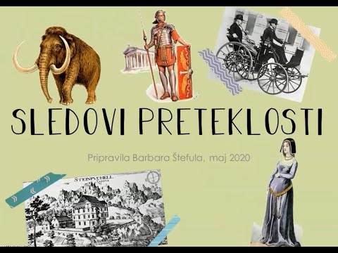 SLEDOVI PRETEKLOSTI - filmček o zgodovinskih obdobjih za 4. in 5. razred OŠ