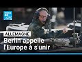 Berlin appelle l'Europe à s'unir face au retrait de 15% du contingent américain en Allemagne