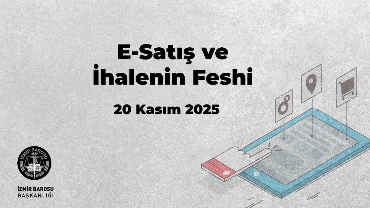 E-Satış ve İhalenin Feshi