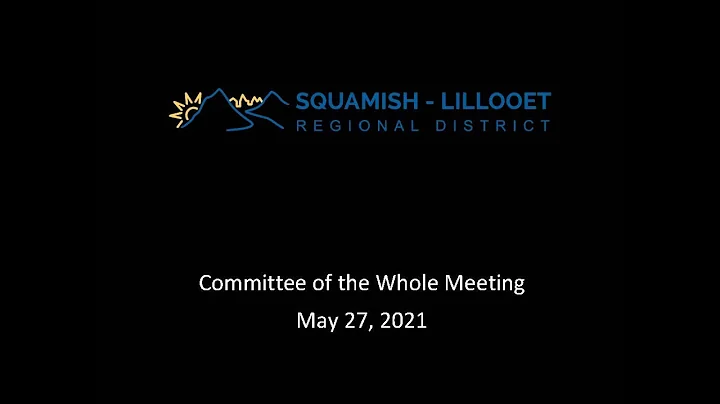SLRD Committee of the Whole  - May 27, 2021