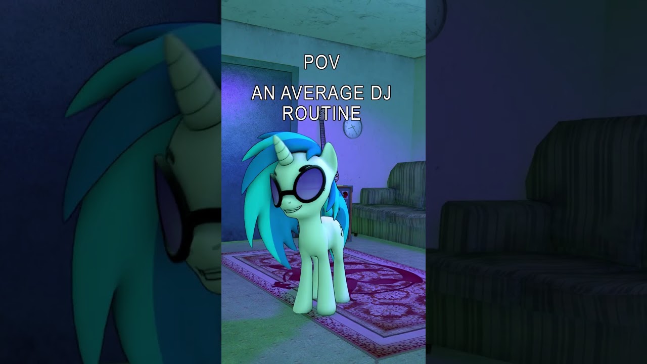 Vinyl Scratch's Daily Routine