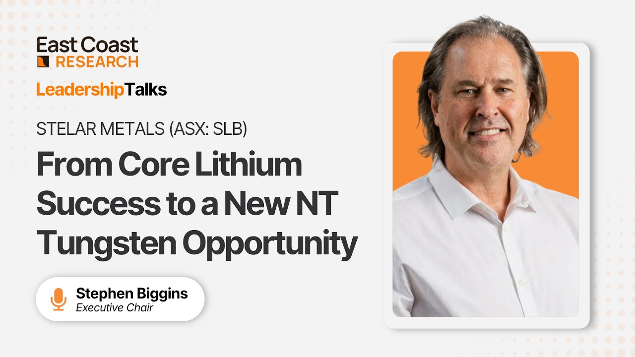 Stelar Leadership Talks: Stelar Metals (ASX:SLB) From Core Lithium Success to ...