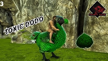 TOXIC DODO TAMING 🔥 Ark Survival Evolved. Primal Fear EP.3