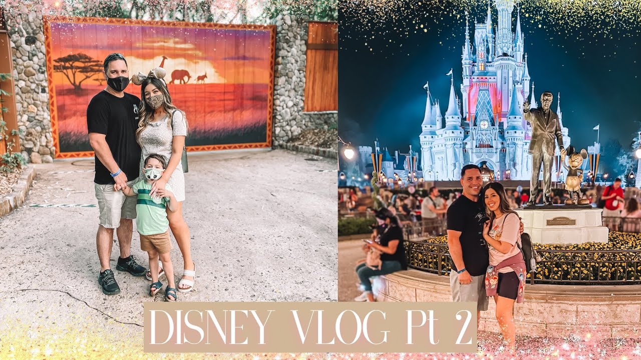 Disney World Vlog Pt 2 Animal Kingdom & Magic Kingdom 2021 YouTube