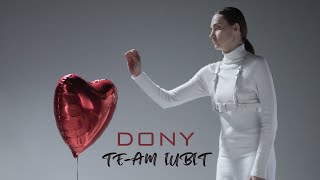 Dony - Te-Am Iubit