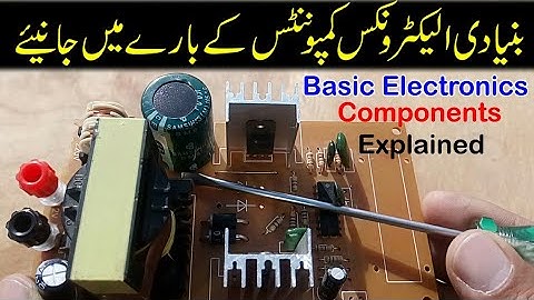 Basic Electronics components and their functions explained | Resistor | Capacitor | IC | Diode