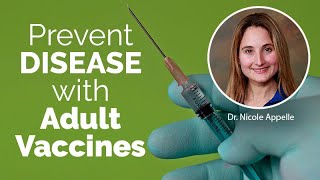 ADULT VACCINES: The Latest Recommendations