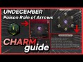 [UNDECEMBER] CHARM GUIDE, Poison rain of arrows