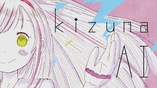 "Kizuna AI to AI" feat.キズナアイちゃんの声をひたすらサンプリングして歌わせてみた / Kizuna Ai Voice Sampling Song chords