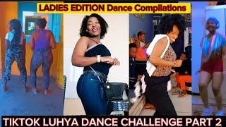 TIKTOK DANCE CHALLENGE LADIES EDITION NIAMSHE TUCHEZE POLE POLE WANYENJE | DANCE COMPILATIONS PART 2